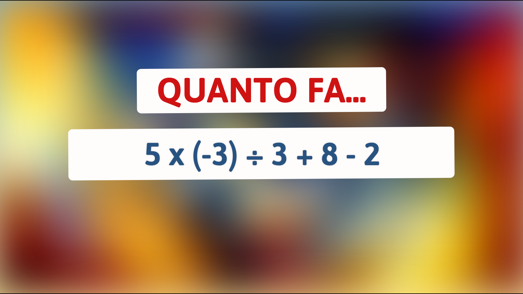 \"Risolvi questo rompicapo matematico: sei abbastanza geniale per scoprire la risposta giusta?\""