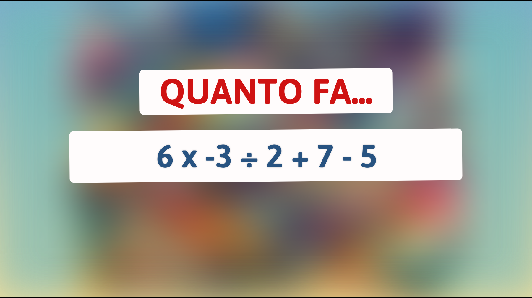 \"Sei tra le menti migliori? Risolvi questo rompicapo matematico che confonde tutti!\""