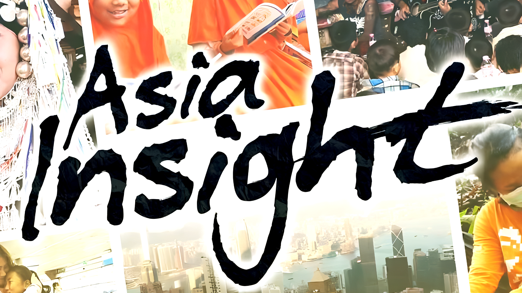 ASIA INSIGHT"