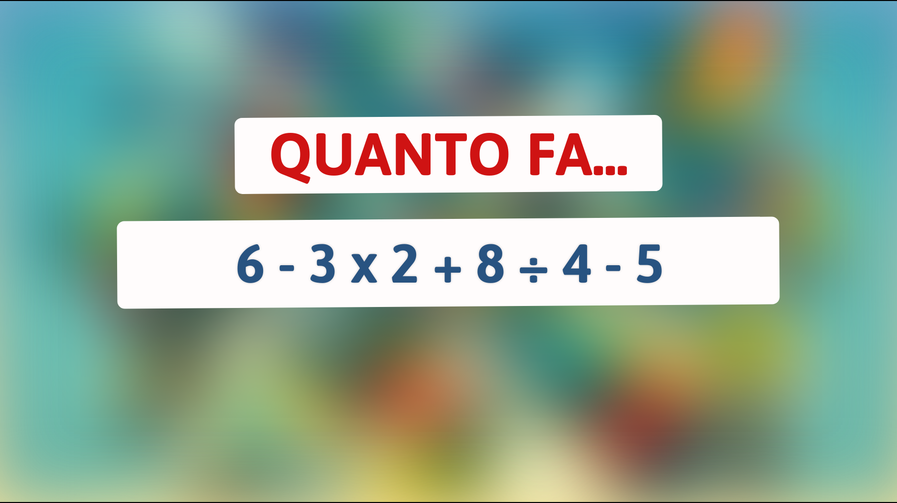 \"Il Quasi Impossibile Rompicapo Matematico che Soltanto i Veri Geni Riescono a Risolvere: Fai Parte dell'Élite?\""