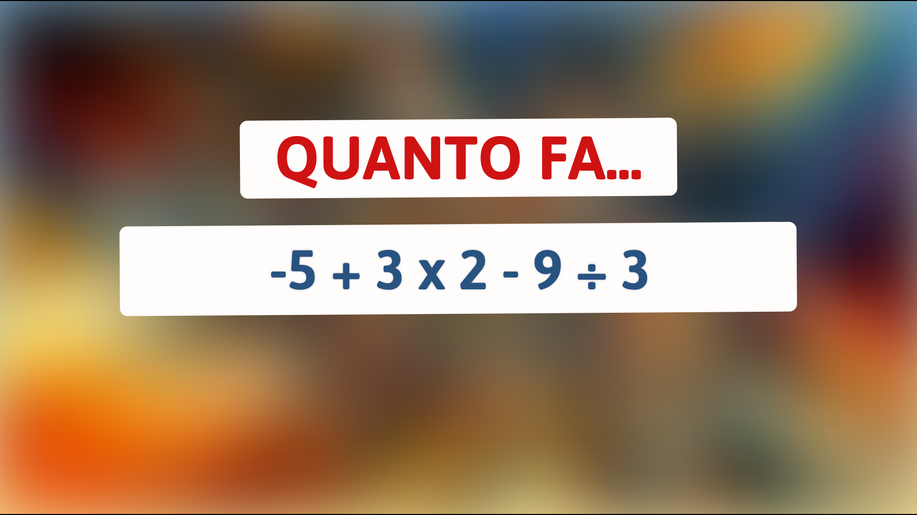 Sfida la tua intelligenza con questo indovinello matematico: riesci a risolverlo senza calcolatrice?"