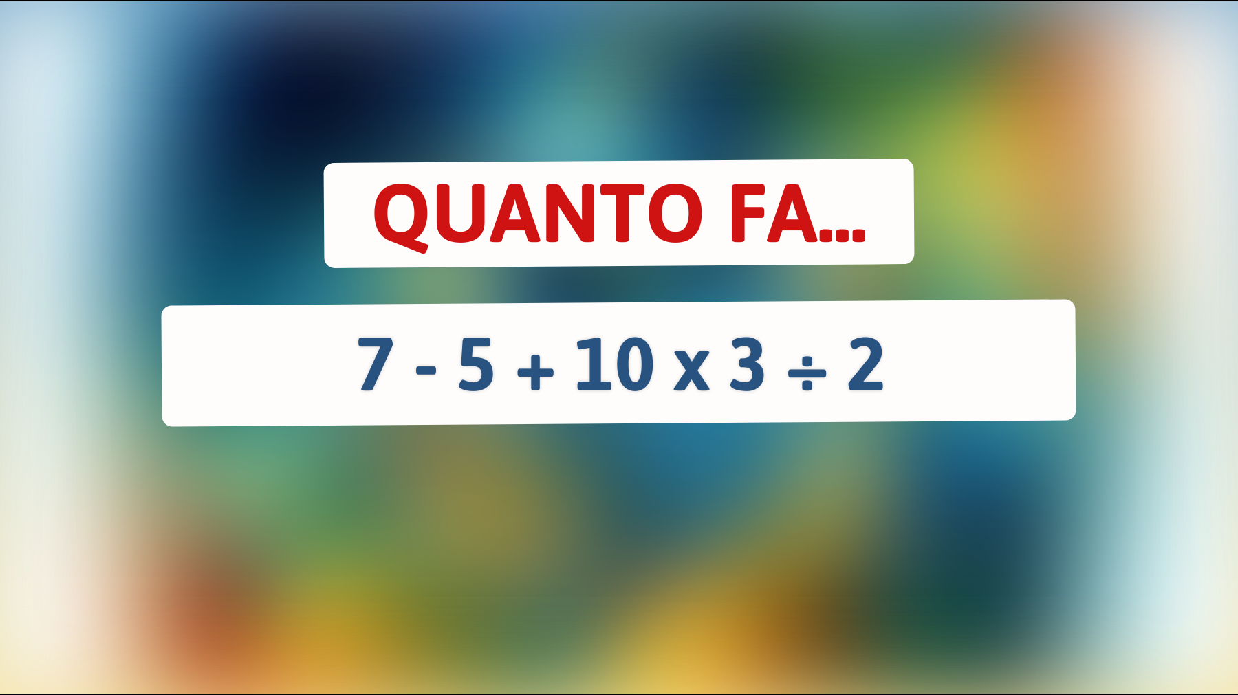 Sfida senza precedenti: solo i veri geni riescono a risolvere questo enigma matematico!"