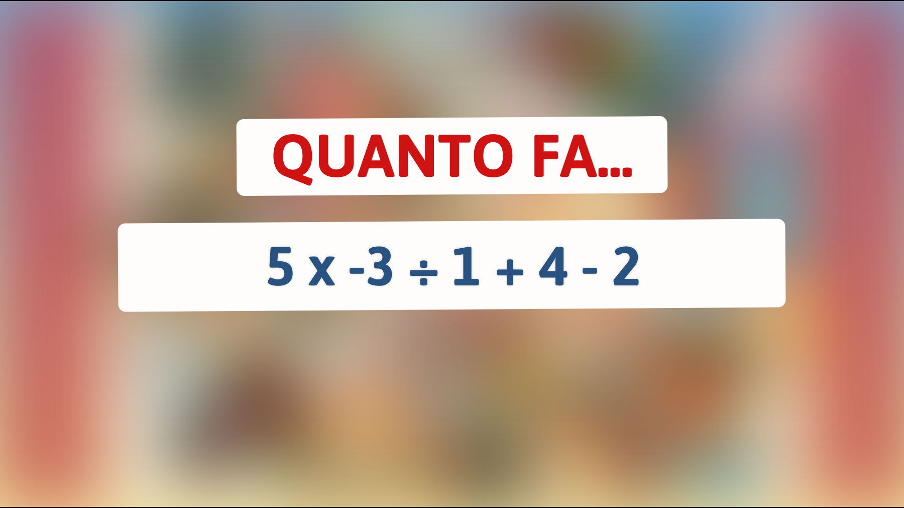 Solo il 5% delle persone risolvono questo enigma matematico: sei abbastanza geniale per farcela? Scoprilo ora!"