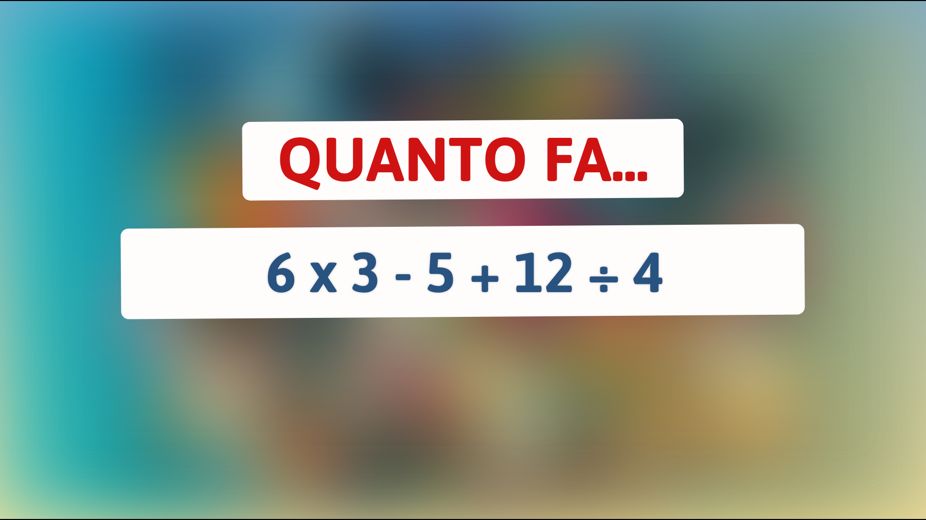 Scopri il risultato sorprendente di questo enigma matematico che solo i veri geni possono risolvere! Sei uno di loro?"